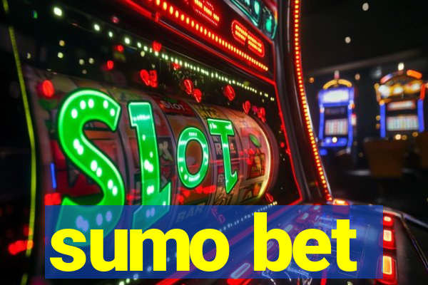 sumo bet